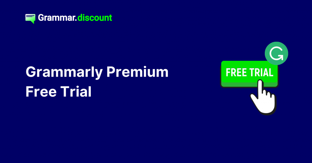 Grammarly Premium Free Trial
