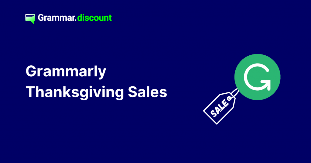 Grammarly Thanksgiving Sales